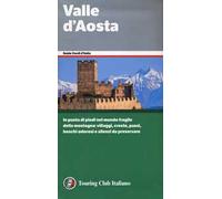 Valle d'Aosta – Touring Editore