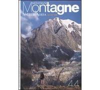 Valle d'Aosta. Alte vie. Con cartina