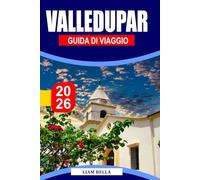 VALLEDUPAR GUIDA DI VIAGGIO 2026: Musica, montagna e anima culturale nel cuore della Colombia