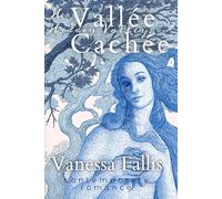 Vallée Cachée: Her Hidden Valley