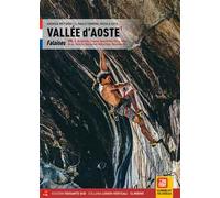 Vallée d'Aoste. Vol. 1: Falaises