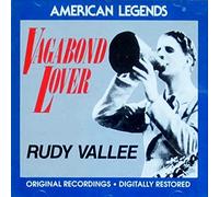 Vallee, Rudy - Vagabond Lover