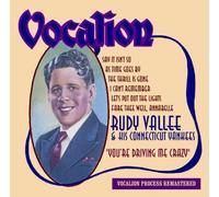 VALLEE, RUDY - YOU'RE DRIVING ME CRAZY
