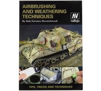 Vallejo Airbrush & Weathering Techniques Book 1 Airbrush and Weathering Technics