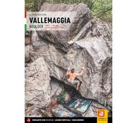 Vallemaggia. Boulder 9 spot. 1.100 linee sullo gneiss più bello d'Europa