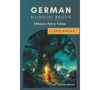 Vallerie Wilson German Bilingual Bridge (Tascabile)