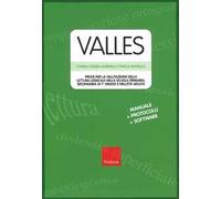Valles. Prove per la valutazione della lettura lessicale nella Scuola primaria, secondaria di 1º grado e nell'età adulta. Con schede. Con software