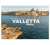 Valletta - Malta (Tischkalender 2026 DIN A5 quer), CALVENDO Monatskalender: Die sehenswerte Hautpstadt Maltas in einem Kalender vom Reisefotografen Peter Schickert.