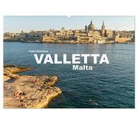 Valletta - Malta (Wandkalender 2026 DIN A2 quer), CALVENDO Monatskalender: Die sehenswerte Hautpstadt Maltas in einem Kalender vom Reisefotografen Peter Schickert.