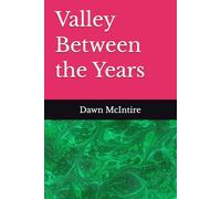 Valley Between the Years