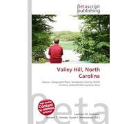 Valley Hill, North Carolina: Census- Designated Place, Henderson County, North Carolina, Asheville Metropolitan Area