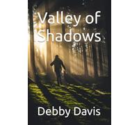 Valley of Shadows