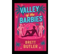 Valley Of The Barbies
