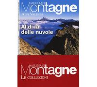 Valli di Lanzo-Alpi Valdesi. Con Carta geografica ripiegata