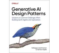 Valliappa Lakshmanan Hann Generative AI Design (Tascabile) (PRESALE 31/10/2025)