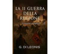 Valmira: La II guerra della regione
