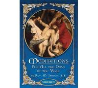 Valora Media Inc Meditations for All the Days of the Year, Vol 5 (Tascabile)