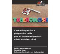 Valore diagnostico e prognostico della procalcitonina nei pazienti affetti da tubercolosi