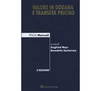 Valore in dogana e transfer pricing