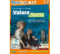 VALORE STORIA 2 (9788839538871) - Libro Scolastico + Kit Scuola con Copertine Rebillo