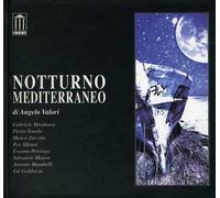 VALORI ANGELO NOTTURNO MEDITERRANEO (CD)