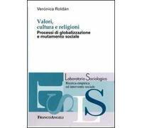 Valori, cultura e religioni. Processi di globalizzazione e mutamento sociale