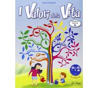 Valori della vita (i). Vol. B. Per la Scuola elementare. Con CD Audio