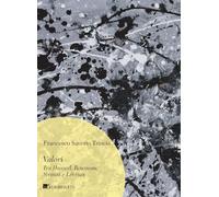 Valori. Tra Husserl, Rousseau, Strauss e Lévinas