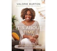 Valorie Burton It's About Time (Tascabile)