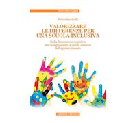 Valorizzare le differenze per una scuola inclusiva. Dalla dimensi