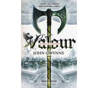 Valour. L'astro splendente. La fede e l'inganno. Vol. 2 - Gwynne John