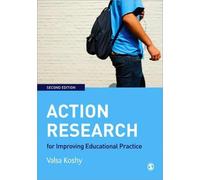 Valsa Koshy Action Research for Improving Educational Practice (Tascabile)