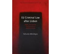 Valsamis Mitsilegas EU Criminal Law after Lisbon (Tascabile)