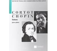 Valses Edition De Travail Avec Commentaires D'Alfred Cortot - Partition