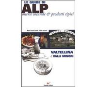 Valtellina e valli minori