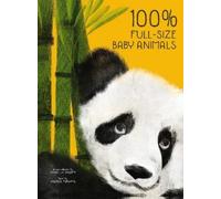 Valter Fogato 100% Full Size Baby Animals (Copertina rigida) 100% Full Size