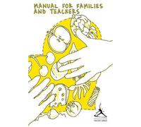 Valter Longo Fo Manual for families and teachers - "Nutrition begins (Tascabile)