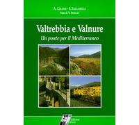 Valtrebbia e Valnure un ponte per il Mediterraneo