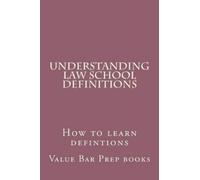 Value Bar Prep Books Understanding Law School Definitions (Tascabile)