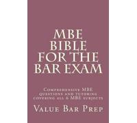 Value Bar Prep MBE Bible For The Bar Exam (Tascabile)