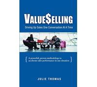 Value$elling: driving up sales one conversation at a time - Thomas Julie