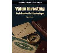 Value Investing: Ein Leitfaden für Privatanleger
