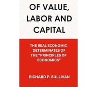 VALUE, LABOR AND CAPITAL