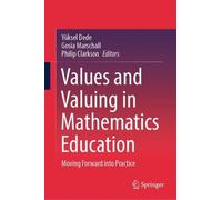 Values and Valuing in Mathematics Education (Copertina rigida)