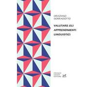 Valutare gli apprendimenti linguistici