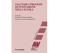 Valutare i processi di innovazione nella scuola