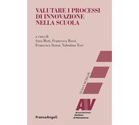 Valutare i processi di innovazione nella scuola