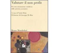 Valutare il non profit. Per una misurazione condivisa delle attività associative