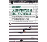 Valutare l'autovalutazione degli Ats toscani. Un percorso didattico a partire dalla DGTR 925/2020