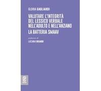 Valutare l'integrità del lessico verbale nell'adulto e nell'anziano. La batteria SMAAV